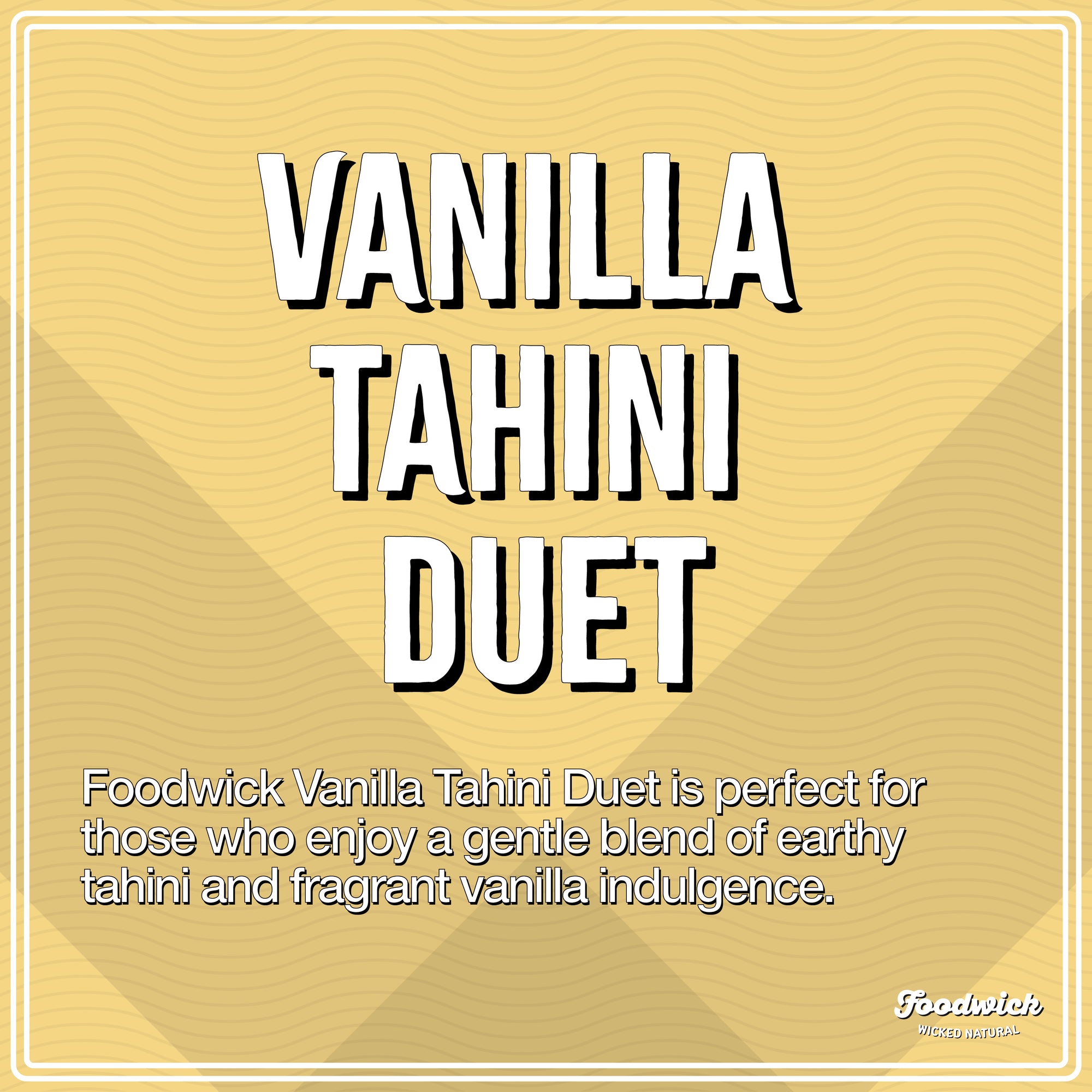 Vanilla Tahini Duet